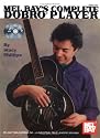 Mel Bay Complete Dobro Player Book/CD Set