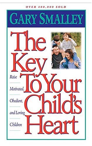 The Key to Your Child's Heart under ( S ) in The Books Store