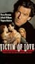 Victim of Love [VHS]