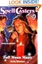 Full Moon Magic (Spell Casters)