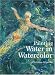 Painting Water in Watercolour