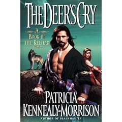 The Deer's Cry (Keltiad Patricia Kennealy-Morrison) by Patricia Kennealy-Morrison