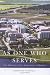 Books : As One Who Serves: The Making of the University of Regina