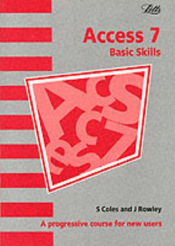 Introduction to Access 7: A Progressive Course for New Users (Software Guide)