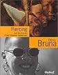 Piercing  : Sur les traces d'une infamie m�di�vale