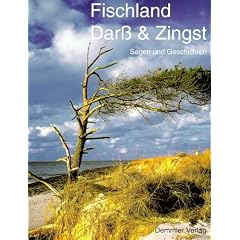 Fischland, Dar� und Zingst. Sagen und Geschichten