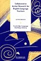 Collaborative Action Research for English Language Teachers