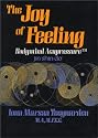 The Joy of Feeling: Bodymind Acupressure