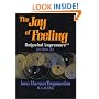 The Joy of Feeling: Bodymind Acupressure