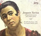 Joaquin Turina: Sonatas for Violin and Piano