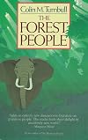 The Forest People (Touchstone Book)