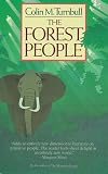 The Forest People (Touchstone Book)