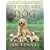 The Seven Ages of Your Dog: A Complete Guide to Understanding and Caring for Your Dog, from Puppyhood to Old Age