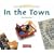 In the Town (Images)