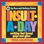 An Insult A Day 2004 Day-To-Day Calendar
