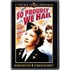So Proudly We Hail: Cinema Classics