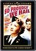 DVD : So Proudly We Hail (Universal Cinema Classics)