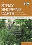 The Stray Shopping Carts of Eastern North America: A Guide to Field Identification