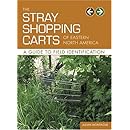 The Stray Shopping Carts of Eastern North America: A Guide to Field Identification