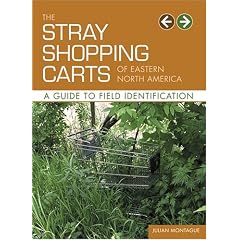 The Stray Shopping Carts of Eastern North America: A Guide to Field Identification