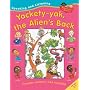 Yakety Yak the Alien's Back (Speaking & Listening)