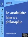 Le vocabulaire latin de la philosophi...
