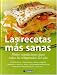 Book Las Recetas Mas Sanas/the Healthiest Recipes