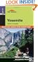 Top Trails: Yosemite: Must-Do Hikes for Everyone