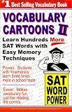 Vocabulary Cartoons II: Building an Educated Vocabulary With Sight And Sound Memory AIDS
