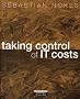 Taking Control of IT Costs