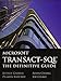 Microsoft Transact-SQL: The Definitive Guide: The Definitive Guide
