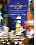 The Metropolitan Chase: Politics and Policies in Urban America