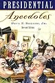 Presidential Anecdotes
