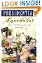 Presidential Anecdotes