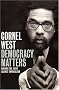 Democracy Matters: Winning the Fight Against Imperialism