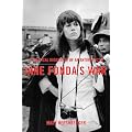 Jane Fonda's War: A Political Biography of an Antiwar Icon book cover