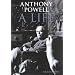 Anthony Powell: A Life