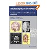 Neurosurgery Board Review: Questions and Answers for Self-Assessment