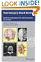 Neurosurgery Board Review: Questions and Answers for Self-Assessment