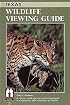 Texas Wildlife Viewing Guide