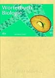 W�rterbuch Biologie - 