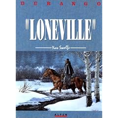 Durango, tome 7 : Loneville