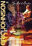  : Eric Johnson - The Art Of Guitar [UK IMPORT]