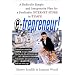 E-trepreneur: A Radically Simple and Inexpensive Plan for a Profitable Internet Store in 7 Days