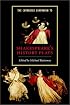 The Cambridge Companion to Shakespeare's History Plays (Cambridge Companions to Literature)