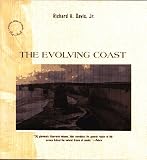 The Evolving Coast (Scientific American Library Paperback, No. 48.)
