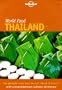 Lonely Planet World Food Thailand