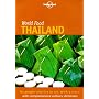 Lonely Planet World Food Thailand (Lonely Planet World Food Guides)