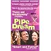 Pipe Dream [VHS]