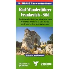Kompass Radwanderf�hrer, Frankreich S�d